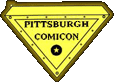 Click for the Pittsburgh Comicon Website
