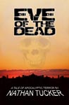 Click for the Eve of the Dead Website